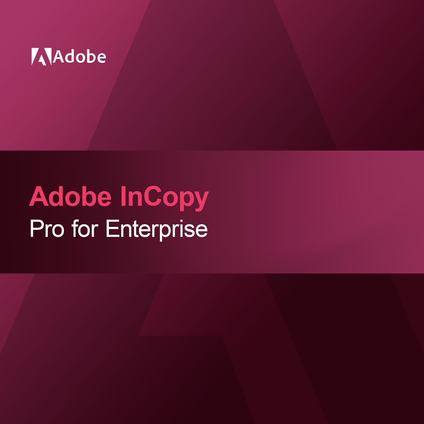 Adobe InCopy - Pro dla przedsiębiorstw