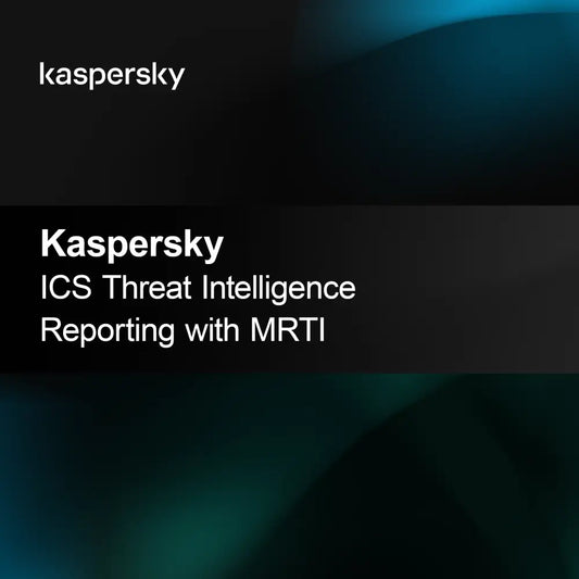 Raportowanie zagrożeń Kaspersky ICS z MRTI